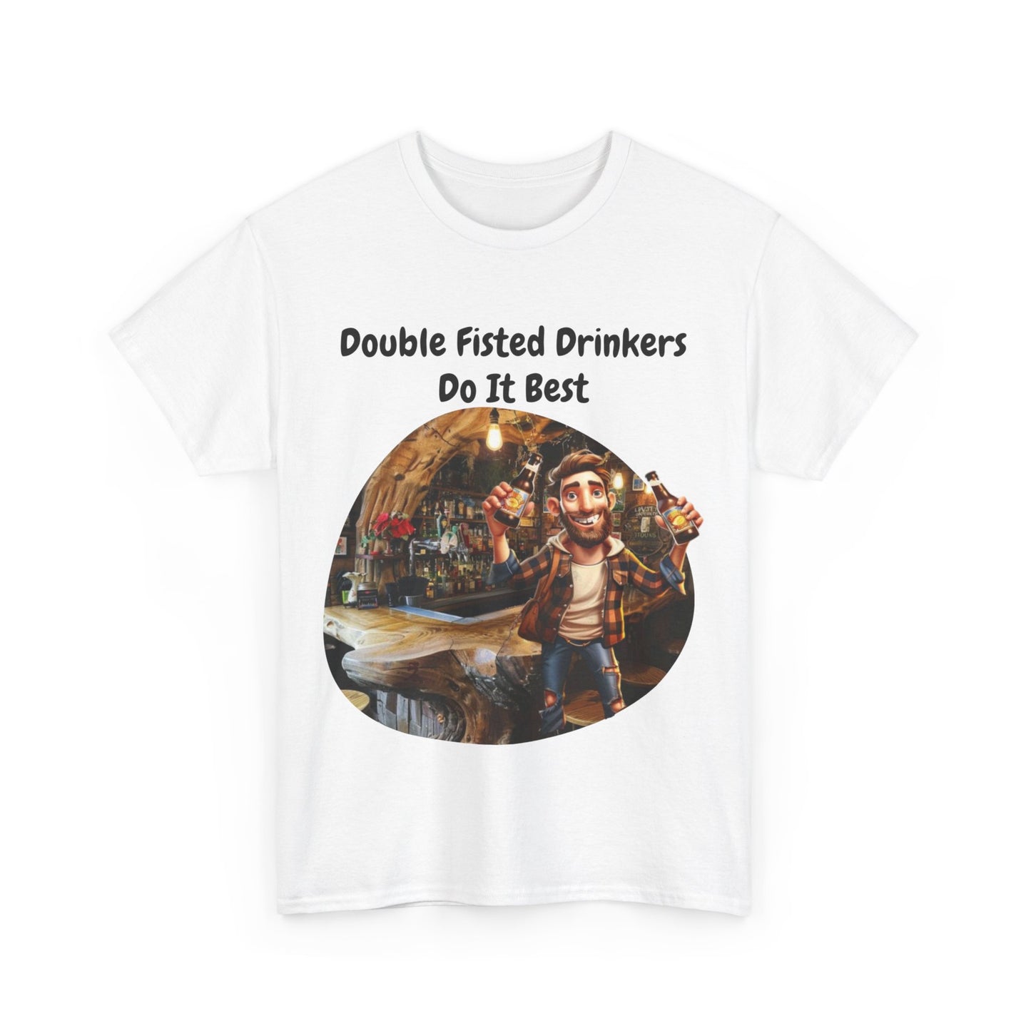 Double Fisted Drinkers Do It Best_DFD0724.1