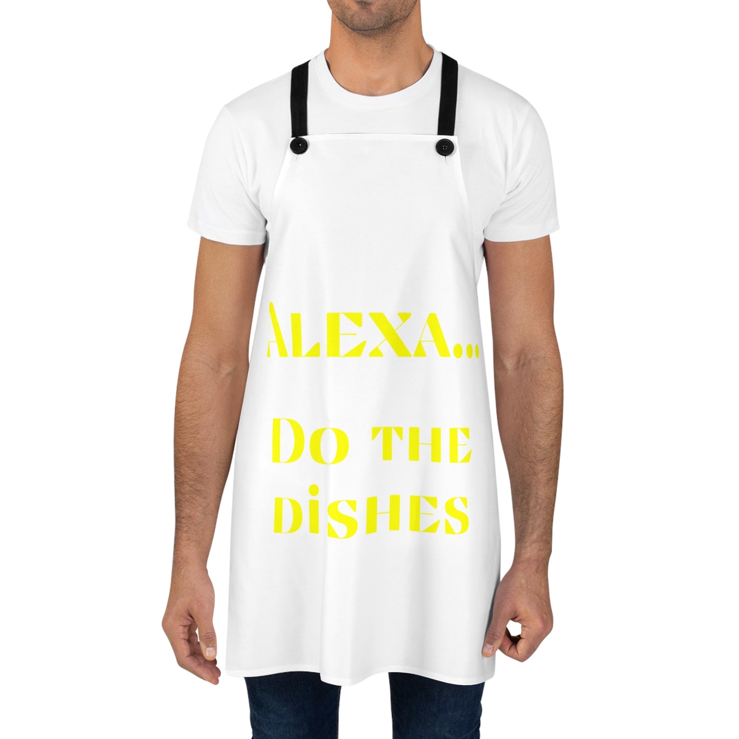 "Alexa... Do the dishes" Apron A920yw