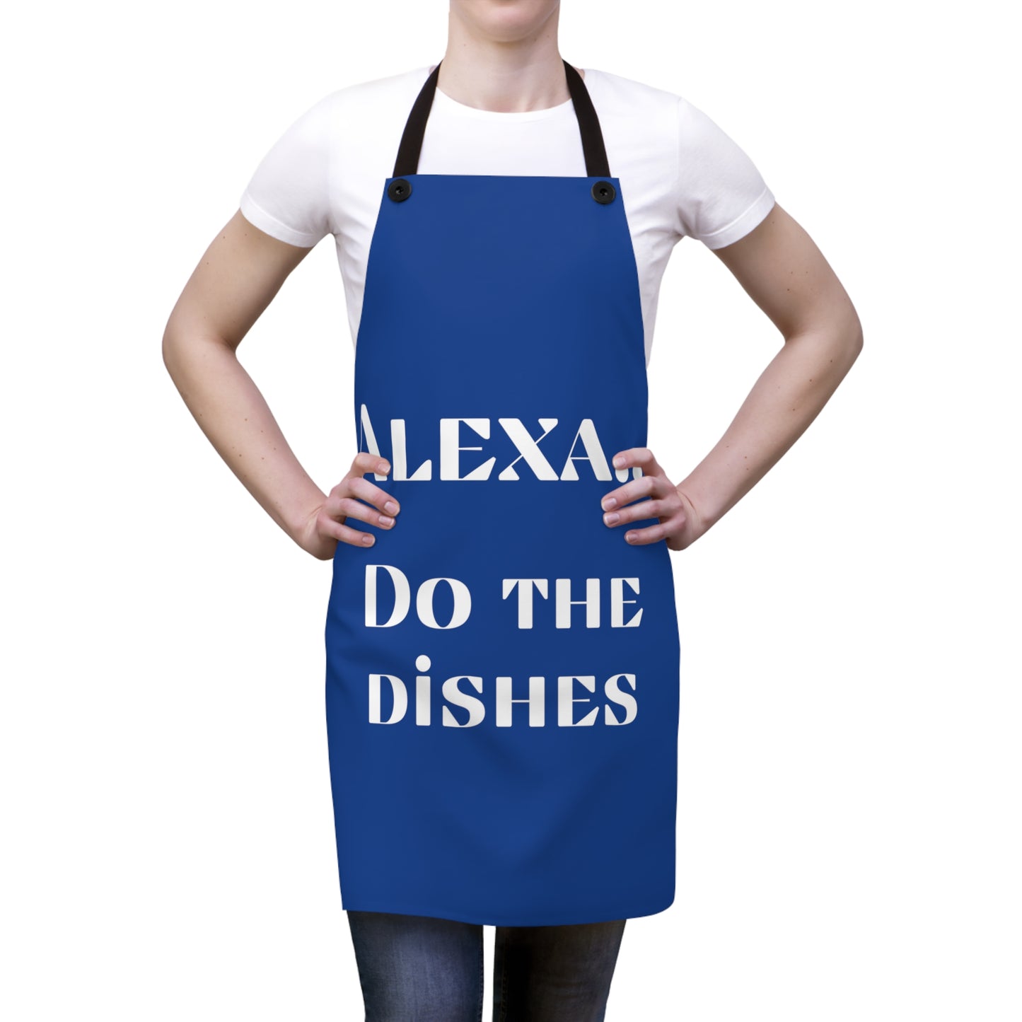 "Alexa... Do the dishes" Apron A420wb