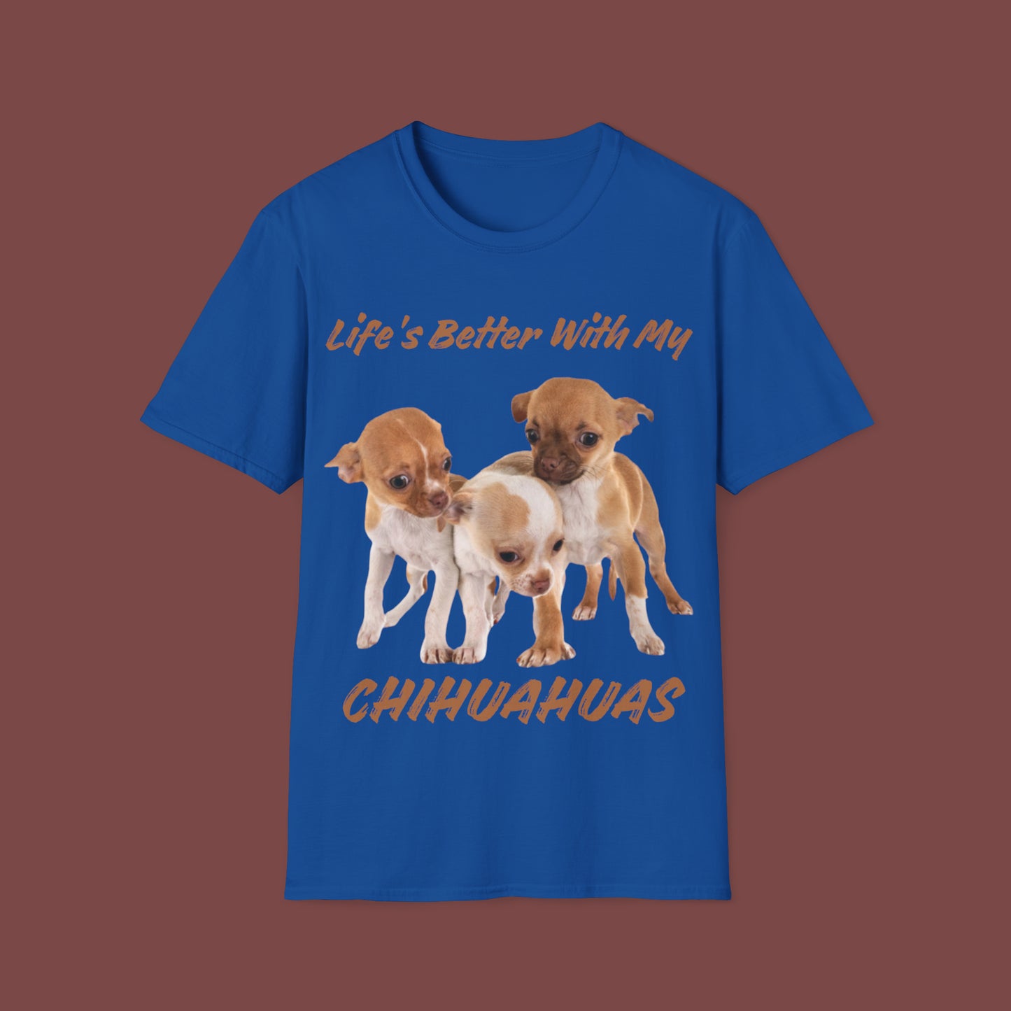 "Life Is Better With My (Chihuahua)" Unisex Short Sleeve T-Shirt LBC.3