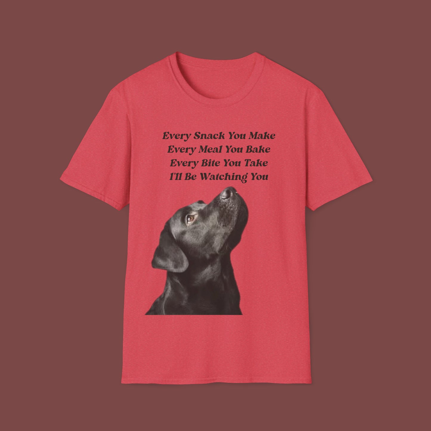 "Every Snack You Make - Black Lab" Unisex Short Sleeve T-Shirt ESYM.SS03bl