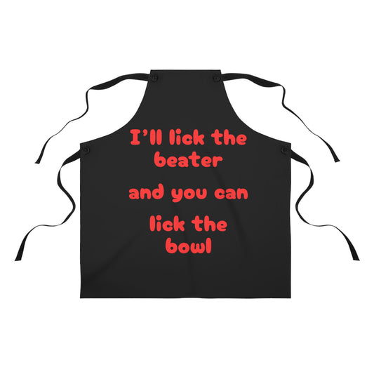 "I'll lick the beater and you can lick the bowl" (red on black) Apron BB042rb