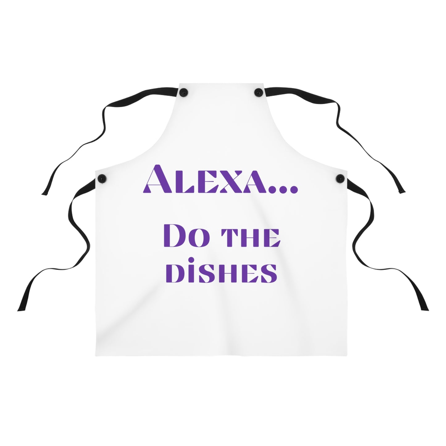 "Alexa... Do the dishes" Apron A520pw