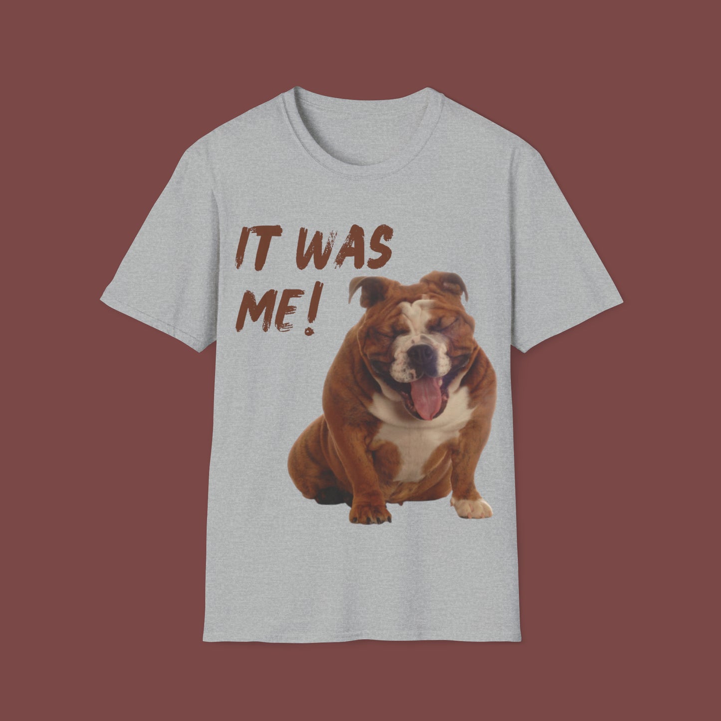 "It Was Me" Unisex Short Sleeve T-Shirt SLM.SS101a