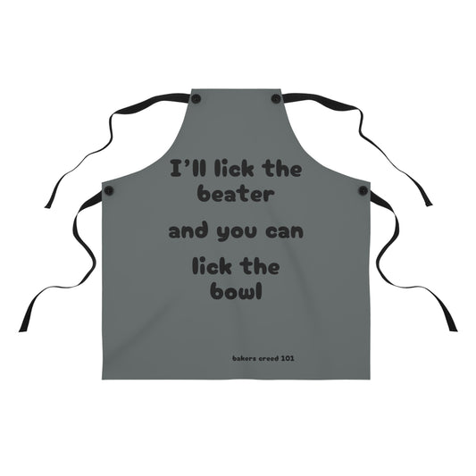 "I'll lick the beater and you can lick the bowl" (black on dark gray) Apron BB100bdg