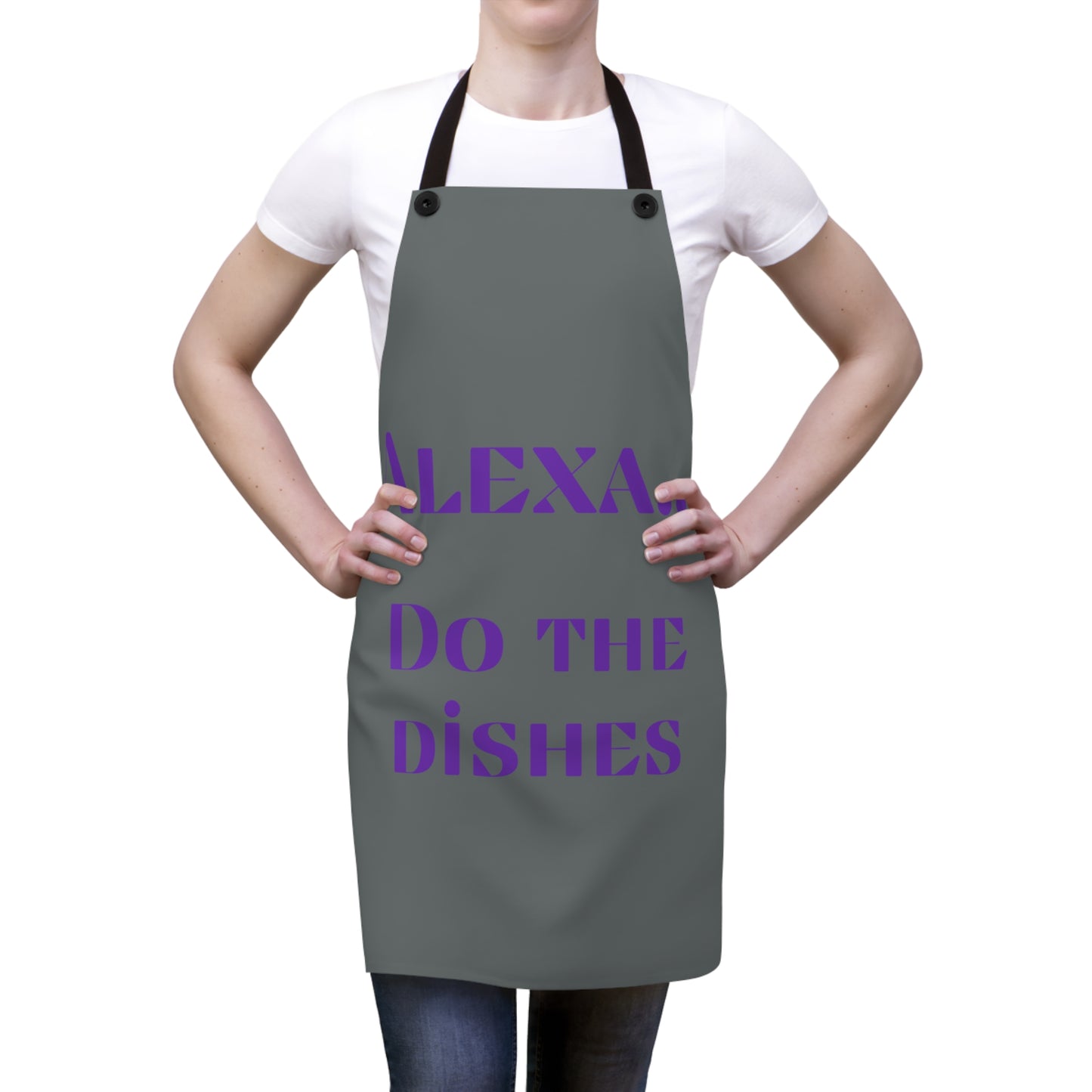 "Alexa... Do the dishes" Apron A521pg