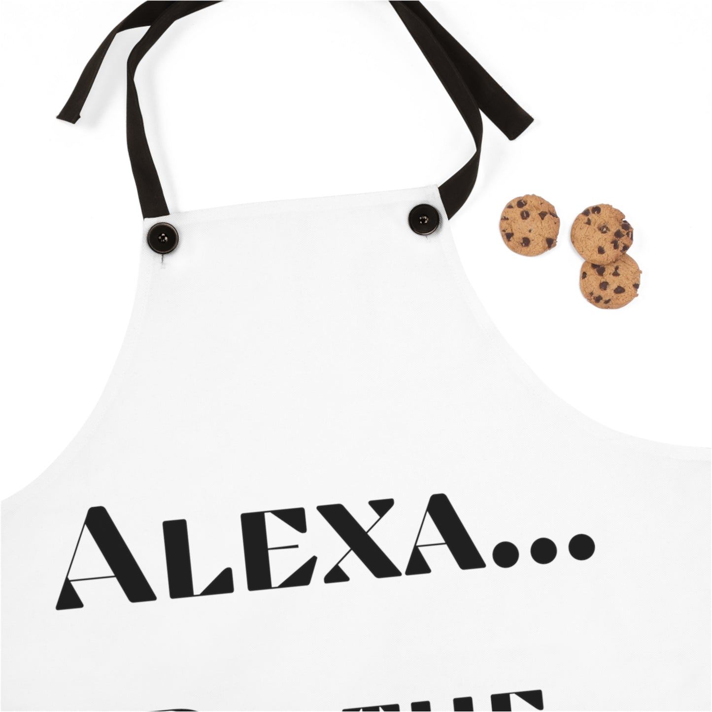 "Alexa... Do the dishes" Apron A324bw