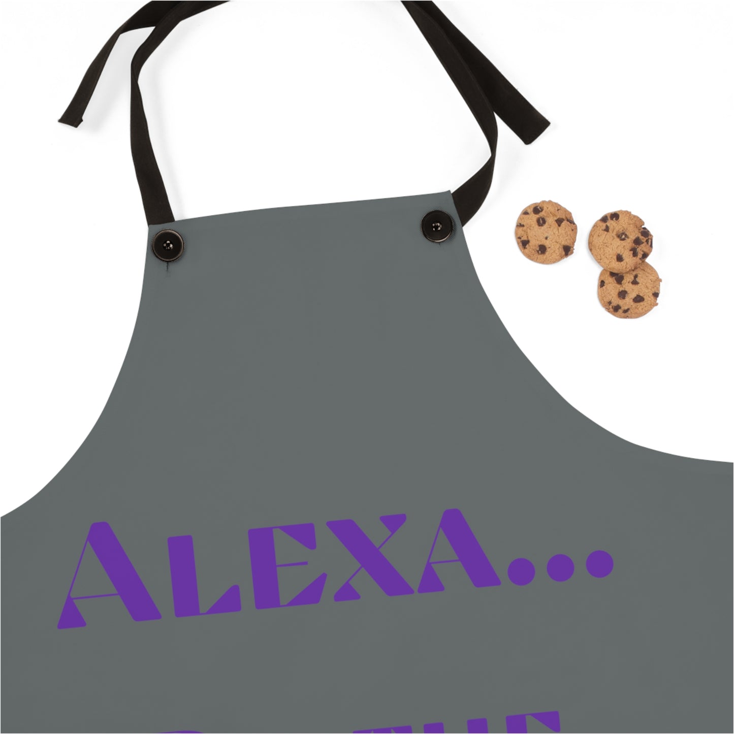 "Alexa... Do the dishes" Apron A521pg