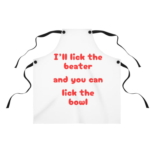 "I'll lick the beater and you can lick the bowl" (red on white) Apron BB042rw