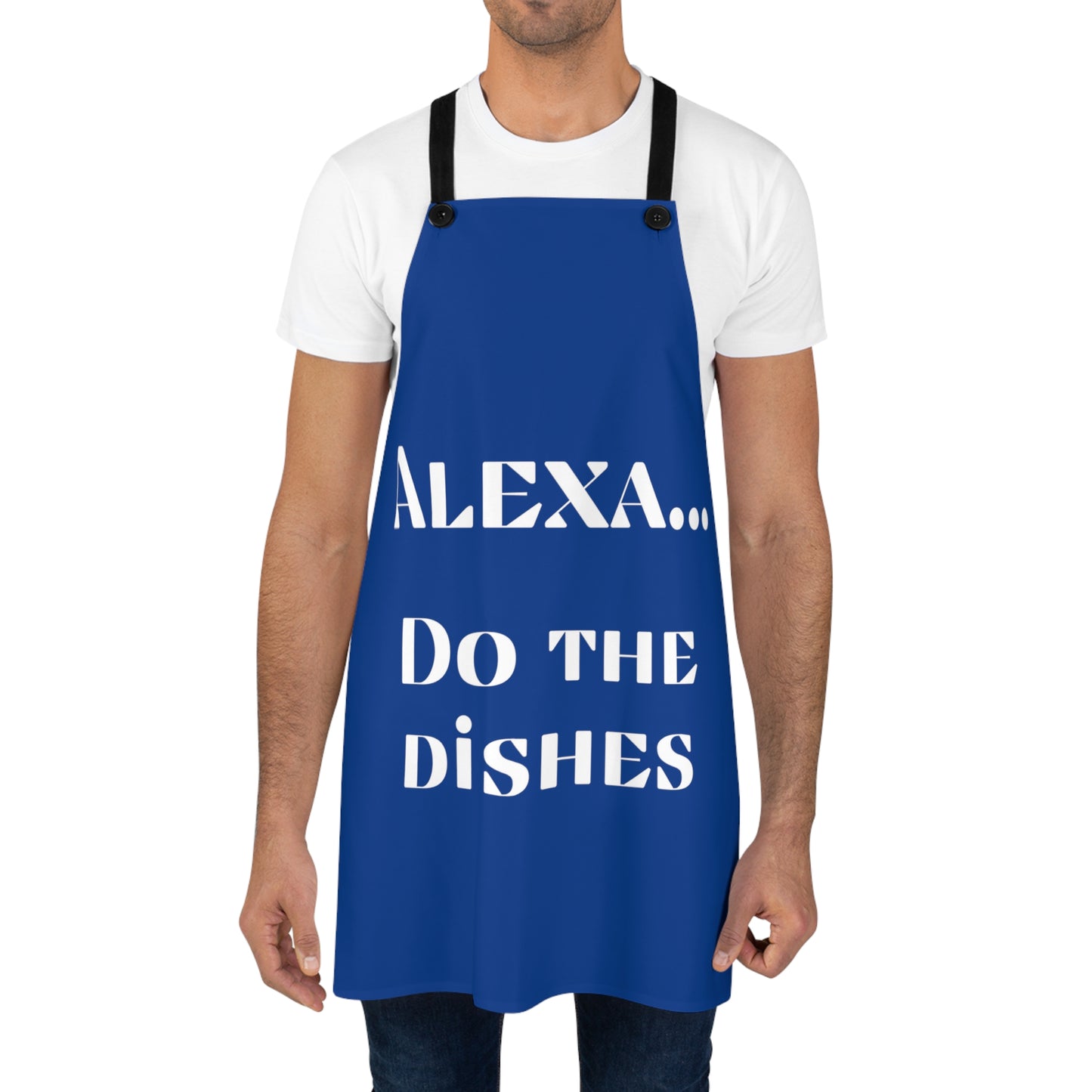 "Alexa... Do the dishes" Apron A420wb