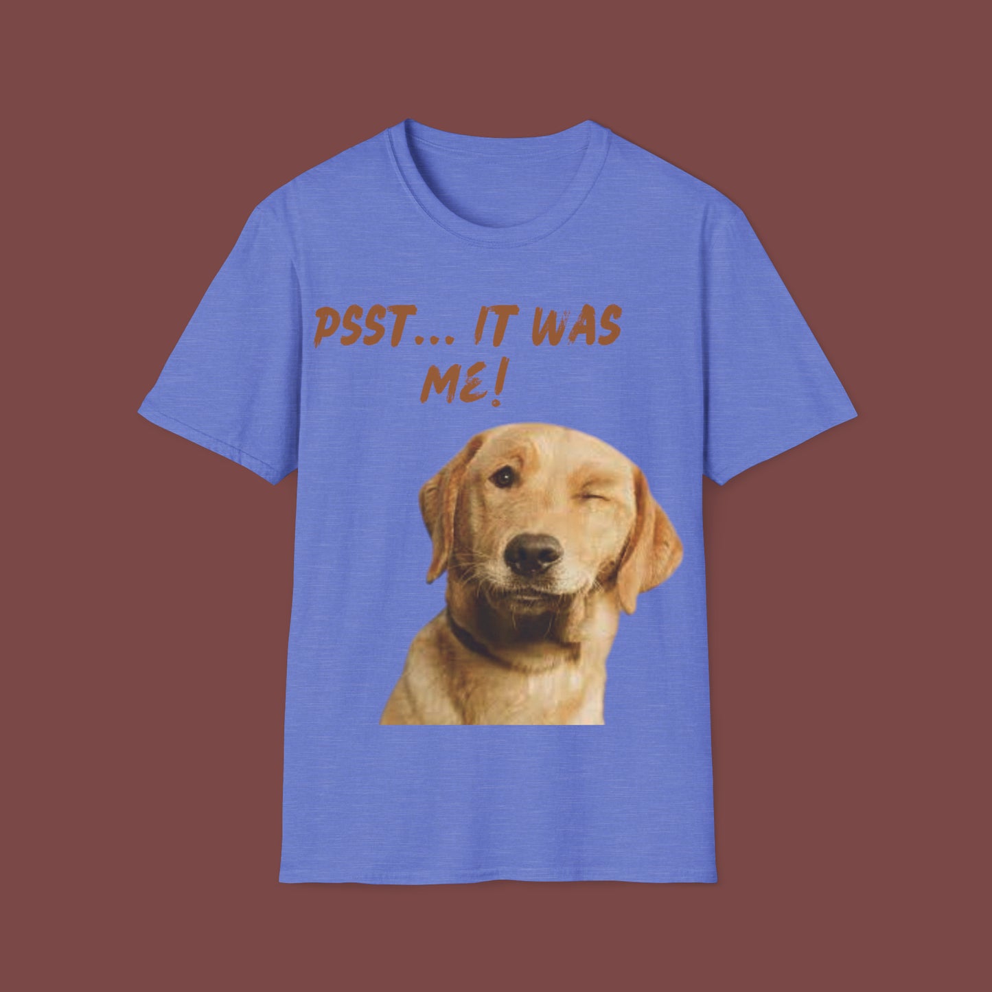 "Psst, It Was Me" Unisex Short Sleeve T-Shirt IWM.SS01b